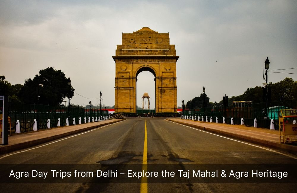 agra-day-trips-from-delhi-explore-the-taj-mahal-agra-heritage
